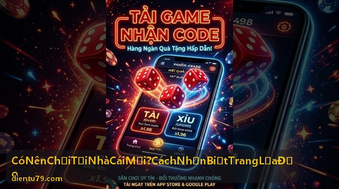 Đánh giá nhà cái mới - Có nên chơi tại nhà cái mới và cách nhận biết trang lừa đảo